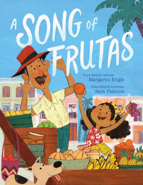 A Song of Frutas by Margarita Engle, Sara Palacios, 9781534444898