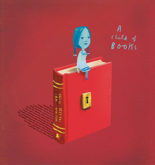 A Child of Books - 9781536221923 by Oliver Jeffers, Sam Winston, Oliver Jeffers, Sam Winston, 9781536221923