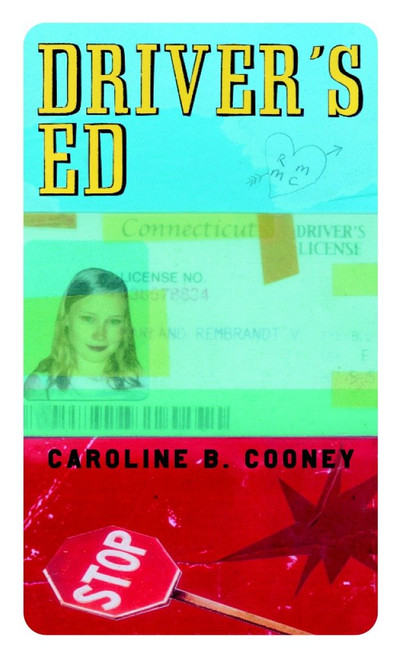 Driver's Ed by Caroline B. Cooney, 9780440219811