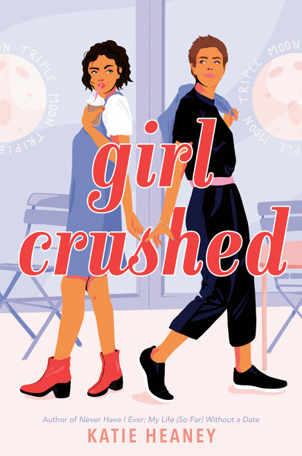 Girl Crushed - 9781984897374 by Katie Heaney, 9781984897374
