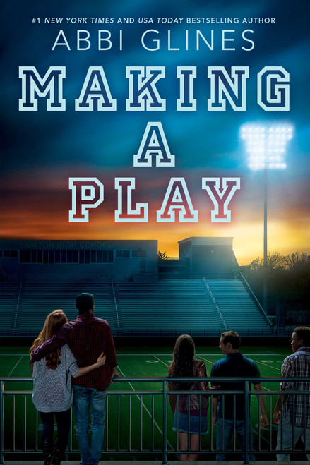 Making a Play - 9781534403932 by Abbi Glines, 9781534403932