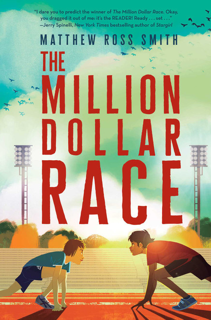 The Million Dollar Race by Matthew Ross Smith, 9781534420274