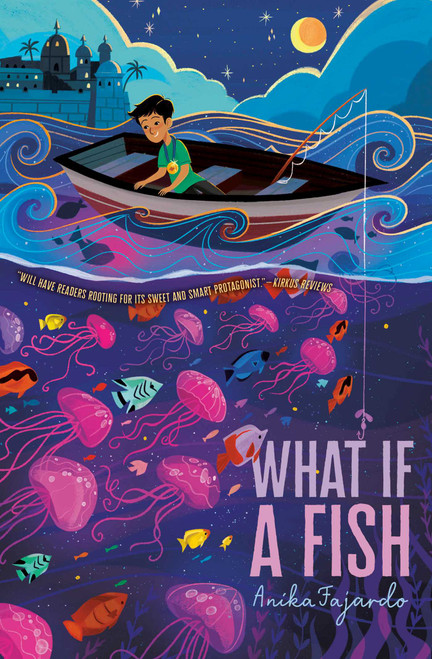 What If a Fish - 9781534449848 by Anika Fajardo, 9781534449848