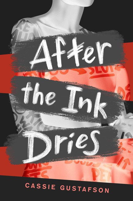 After the Ink Dries by Cassie Gustafson, Emma Vieceli, 9781534473690