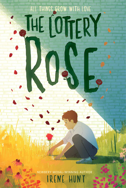 The Lottery Rose - 9781534478480 by Irene Hunt