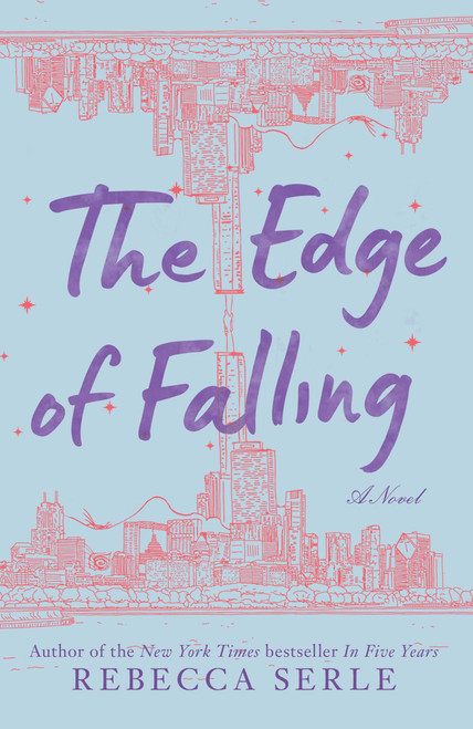 The Edge of Falling - 9781534488038 by Rebecca Serle, 9781534488038