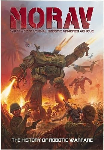 MORAV (Multi-Operational Robotic Armored Vehicle) (The History of Robotic Warfare) by Allan Tannenbaum, 9781608870110