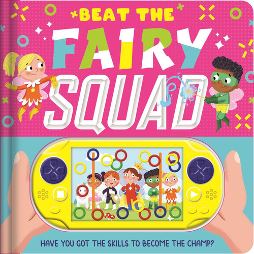 Beat the Fairy Squad (Interactive Game Book) by IglooBooks, Gareth Conway, 9781800228252