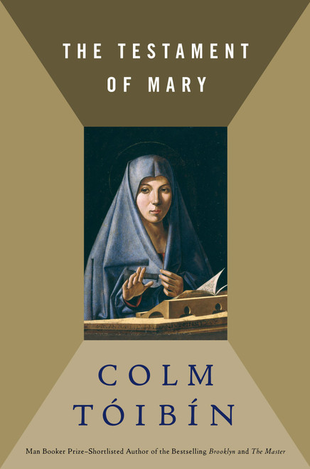 The Testament of Mary by Colm Toibin, 9781451688382