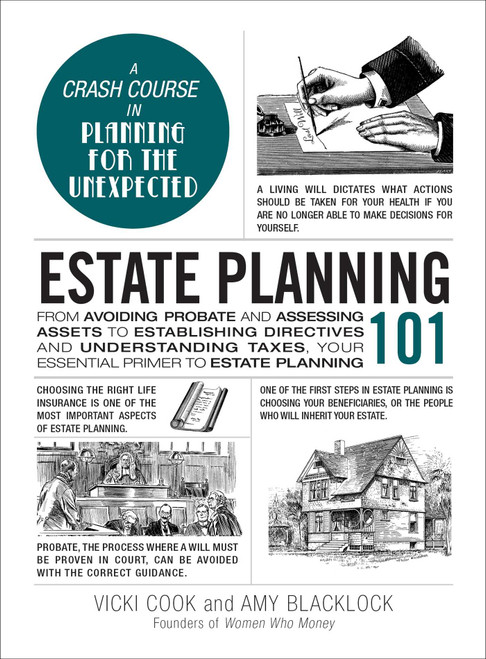 Estate Planning 101 by Vicki Cook, Amy Blacklock, 9781507216392