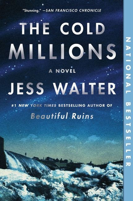 The Cold Millions (A Novel) - 9780062868091 by Jess Walter, 9780062868091
