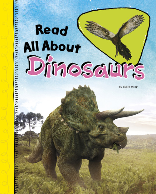 Read All About Dinosaurs by Claire Throp, 9781977132239