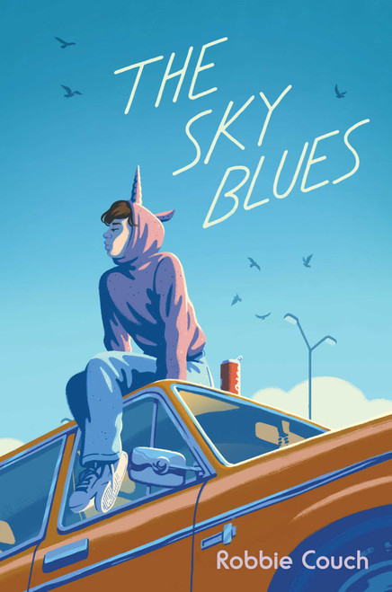 The Sky Blues by Robbie Couch, 9781534477858