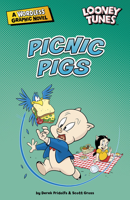 Picnic Pigs by Derek Fridolfs, Scott Gross, 9781663920331