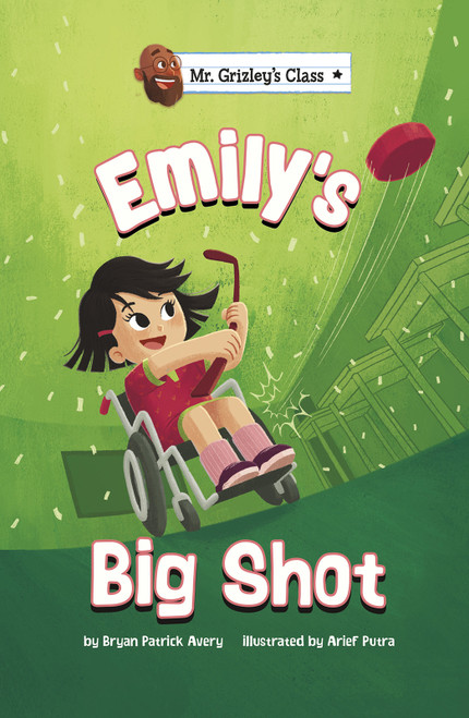 Emily's Big Shot by Bryan Patrick Avery, Arief Putra, 9781663920997
