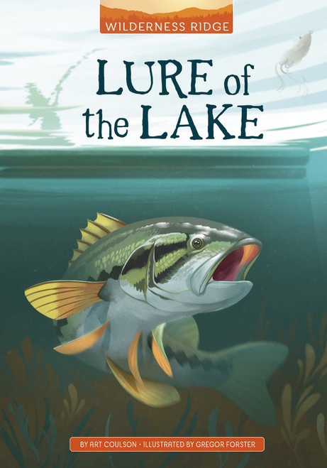 Lure of the Lake by Art Coulson, Gregor Forster, 9781663921963
