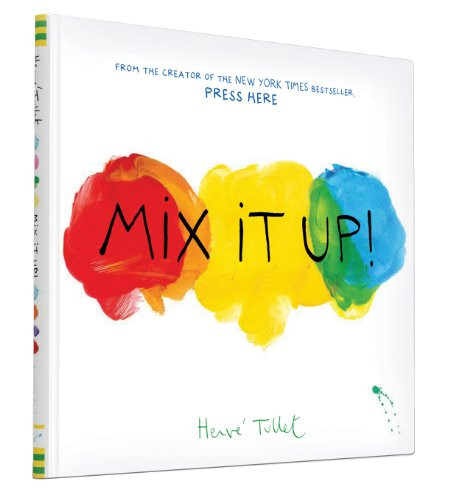 Mix It Up! - 9781452137353 by Herve Tullet, 9781452137353