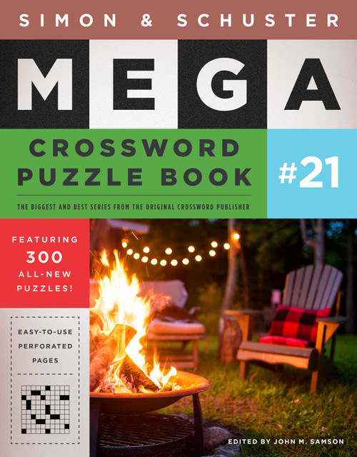 Simon & Schuster Mega Crossword Puzzle Book #21 by John M. Samson, 9781982157005
