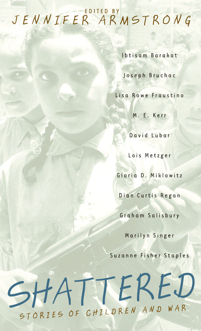 Shattered (Stories of Children and War) by Jennifer Armstrong, 9780440237655