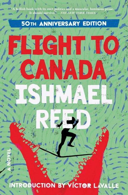 Flight to Canada (A Novel) by Ishmael Reed, 9780684847504