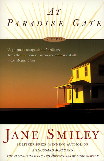 At Paradise Gate (A Novel) by Jane Smiley, 9780684852232
