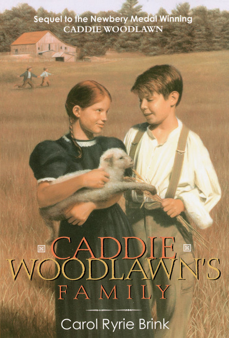 Caddie Woodlawn's Family by Carol Ryrie Brink, Marguerite Davis, 9780689714160