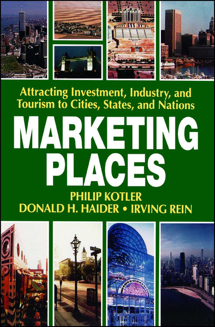 Marketing Places by Philip Kotler, 9780743236362