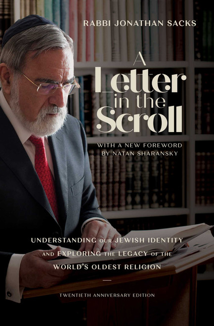 A Letter in the Scroll (Understanding Our Jewish Identity and Exploring the Legacy of the World's Oldest Religion) by Rabbi Jonathan Sacks, 9780743267427