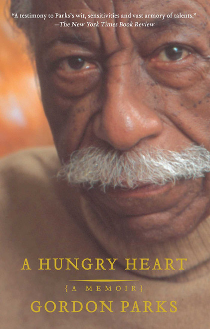 A Hungry Heart (A Memoir) by Gordon Parks, 9780743269032