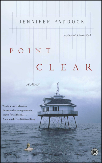 Point Clear (A Novel) by Jennifer Paddock, 9780743287821