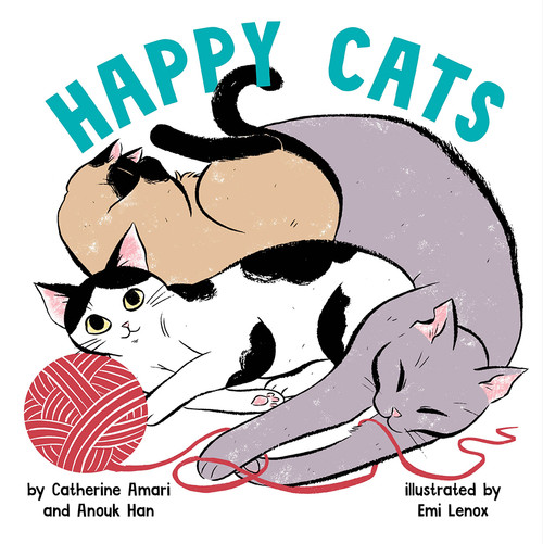 Happy Cats by Emi Lenox, Catherine Amari, Anouk Han, 9781419750854