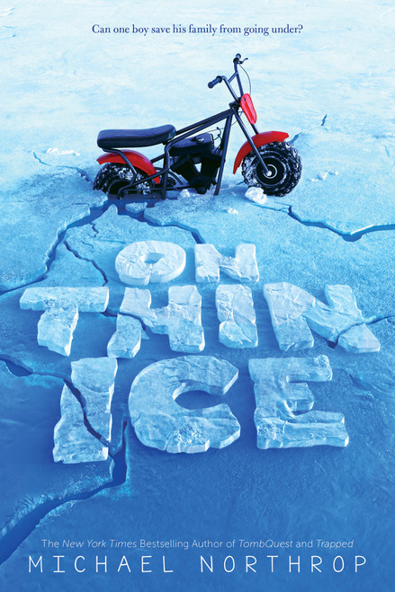 On Thin Ice by Michael Northrop, 9780545495905