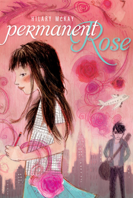 Permanent Rose by Hilary McKay, 9781416928041