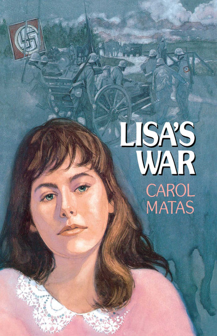 Lisa's War by Carol Matas, 9781416961635