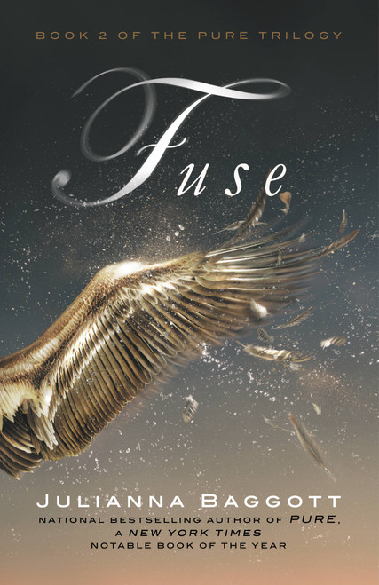 Fuse by Julianna Baggott, 9781455503100