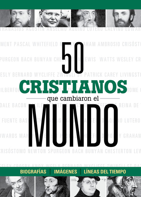50 cristianos que cambiaron el mundo (Spanish Edition) by B&H Español Editorial Staff, 9781087730899