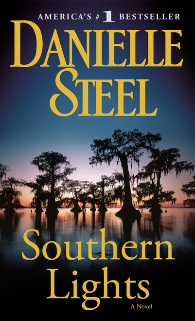 Southern Lights (A Novel) by Danielle Steel, 9780440243328