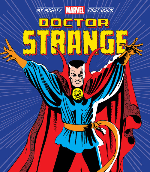 Doctor Strange: My Mighty Marvel First Book by Marvel Entertainment, Steve Ditko, 9781419756139