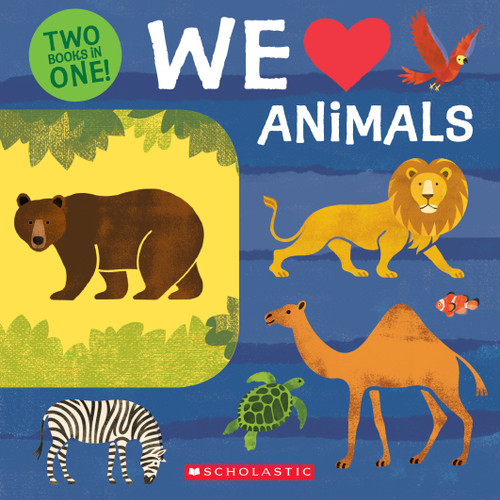 We Love Animals: Two Books in One! by Lo Cole, 9781338262124