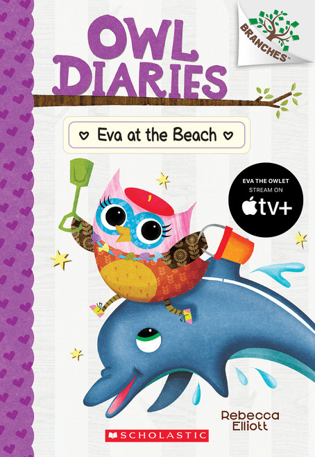 Eva at the Beach: A Branches Book (Owl Diaries #14) by Rebecca Elliott, Rebecca Elliott, 9781338298796