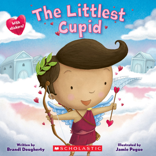 The Littlest Cupid by Brandi Dougherty, Jamie Pogue, 9781338329117