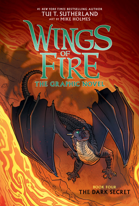 Wings of Fire: The Dark Secret: A Graphic Novel (Wings of Fire Graphic Novel #4) - 9781338344226 by Tui T. Sutherland, Mike Holmes, 9781338344226