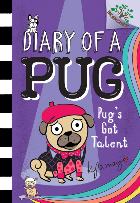 Pug's Got Talent: A Branches Book (Diary of a Pug #4) - 9781338530131 by Kyla May, Kyla May, 9781338530131