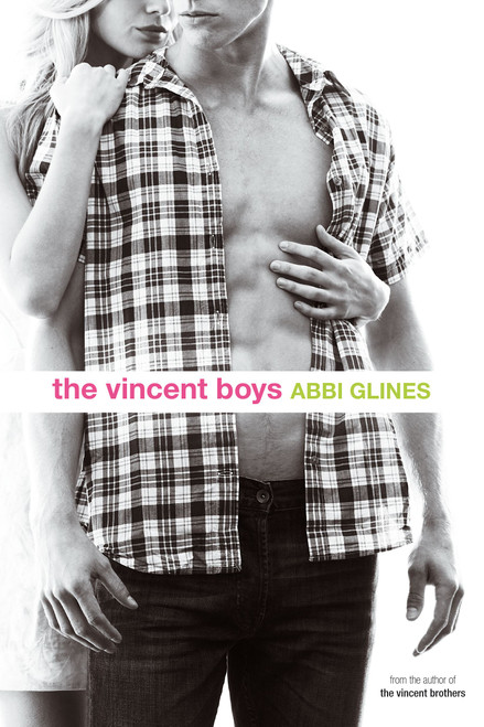 The Vincent Boys by Abbi Glines, 9781442485259