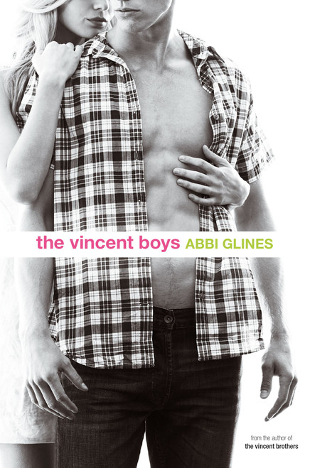 The Vincent Boys - 9781442485266 by Abbi Glines, 9781442485266