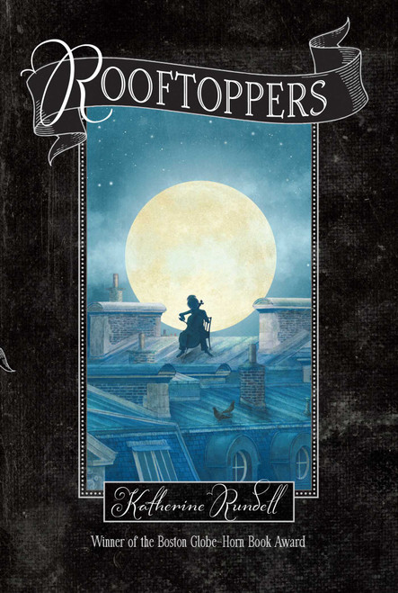 Rooftoppers - 9781442490598 by Katherine Rundell, Terry Fan, 9781442490598