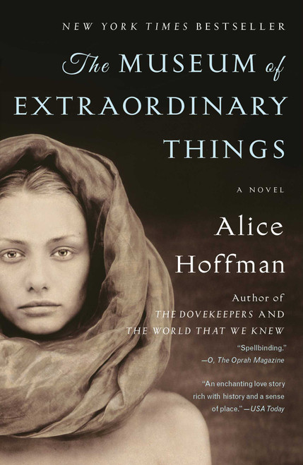 The Museum of Extraordinary Things (A Novel) by Alice Hoffman, 9781451693577