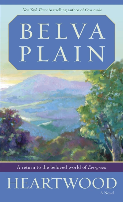 Heartwood (A Novel) by Belva Plain, 9780440246039
