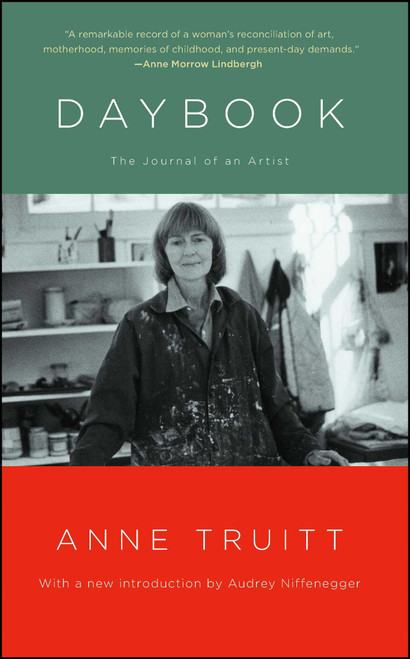 Daybook (The Journal of an Artist) by Anne Truitt, Audrey Niffenegger, 9781476740980