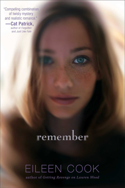 Remember - 9781481416962 by Eileen Cook, 9781481416962